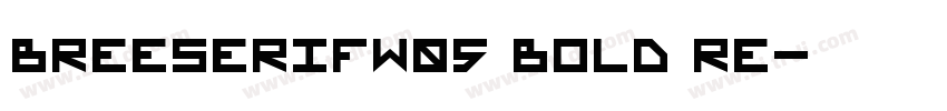 BreeSerifW05 Bold Re字体转换